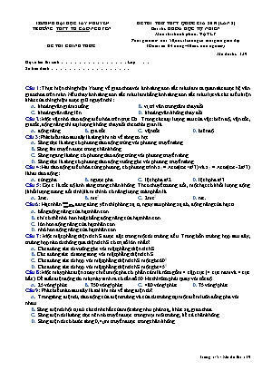 Đề thi thử THPT Quốc gia môn Vật lý năm 2019 lần 2 - Mã đề 139 - Trường THPT TH Cao Nguyên (Có đáp án)